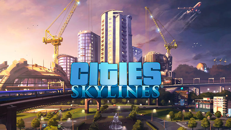 Cities : Skyline แพลตฟอร์ม : PS4, Xbox One, PC